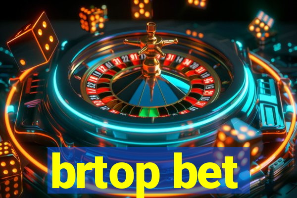 brtop bet